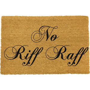 "No Riff Raff" Coir Doormat